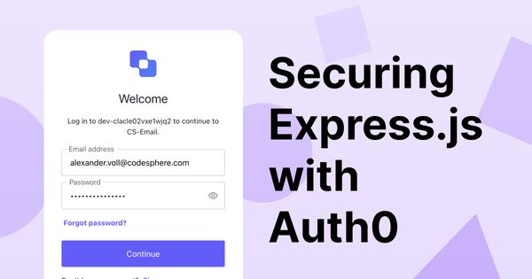 Building an Email Marketing Engine Part 3: Securing Your Frontend with Auth0